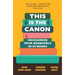 This Is the Canon: Decolonize Your Bookshelves in 50 Books