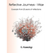 Reflective Journeys - Vitae: Excerpts from 20 years of reflective journeys