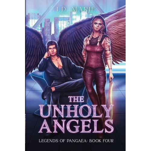 The Unholy Angels
