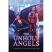 The Unholy Angels