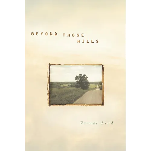 Beyond Those Hills