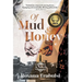 Of Mud and Honey