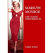Marilyn Monroe: The Classic Performances