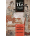 The Rise of Tea Culture in China: The Invention of the Individual