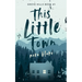 This Little Town
