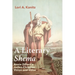 A Literary Shema: Annie Dillard's Judeo-Christian Vision and Voice
