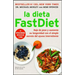 La Dieta Fastdiet: Baje de Peso Y Aumente Su Longevidad Con El Simple Secreto del Ayuno Intermitente = The Fastdiet Diet