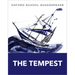 The Tempest: Oxford School Shakespeare