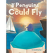 If Penguins Could Fly