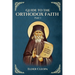 Guide to the Orthodox Faith Part 1