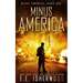 Minus America: A Post-Apocalyptic Survival Thriller