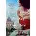 Every Time We Say Goodbye