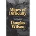 Mines of Difficulty: A Commentary on First and Second Thessalonians