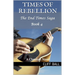 Times of Rebellion: A Christian Novel (Book 4)