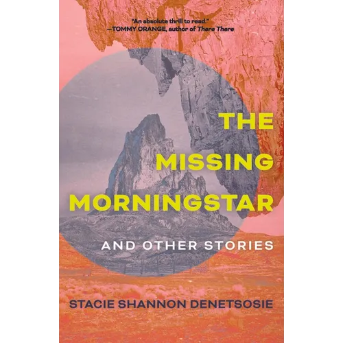The Missing Morningstar: And Other Stories