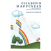 Chasing Happiness: A True Story of Drugs and Depression