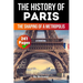 The History of Paris: The Shaping of a Metropolis