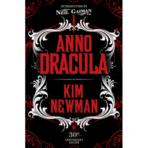 Anno Dracula Signed 30th Anniversary Edition