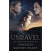 Unravel: The Forgotten Countrymen 3-Book Collection