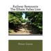 Railway Remnants The Elham Valley Line
