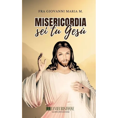 Misericordia sei tu Gesù