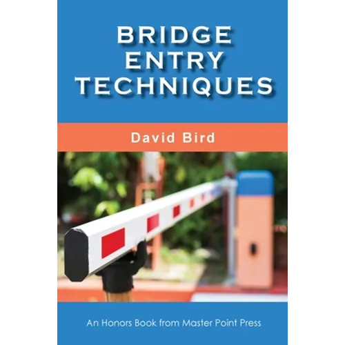 Bridge Entry Techniques