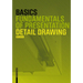 Basics Detail Drawing