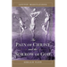 The Pain of Christ and the Sorrow of God: Lenten Meditations