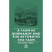 A Farm in Normandy and the Return to the Farm