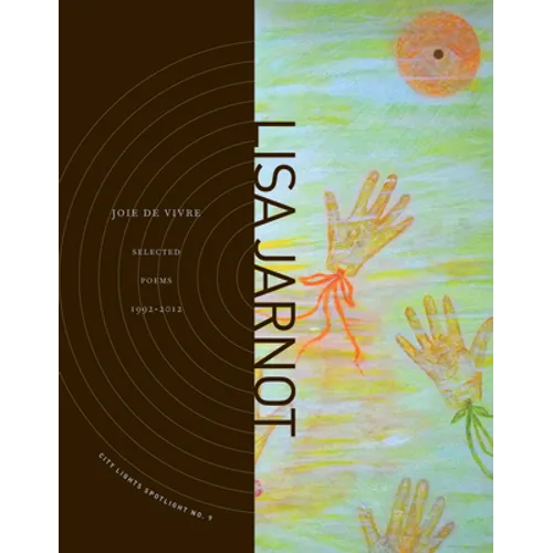 Joie de Vivre: Selected Poems 1992-2012