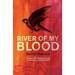River of My Blood