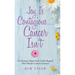 Joy Is Contagious... Cancer Isn't: 12 Women Share How Faith Shaped Their Breast Cancer Journey