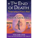 The End of Death: The Deeper Teachings of A Course in Miracles