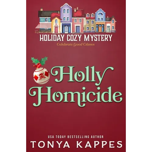 Holly Homicide