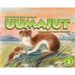 Uumajut, Volume 2: Learn about Arctic Wildlife!