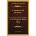 A Handbook Of Phonetics: Including A Popular Exposition Of The Principles Of Spelling Reform (1877)
