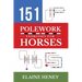 151 Polework Exercises for Horses