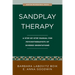 Sandplay Therapy: A Step-By-Step Manual for Psychotherapists of Diverse Orientations