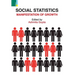 Social Statistics: Manifestation of Growth