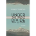 Under the Great Divide with Ed Dorn