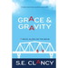 Grace and Gravity