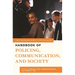 The Rowman & Littlefield Handbook of Policing, Communication, and Society