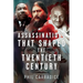 Assassinations That Shaped the Twentieth Century