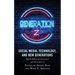 Social Media, Technology, and New Generations: Digital Millennial Generation and Generation Z