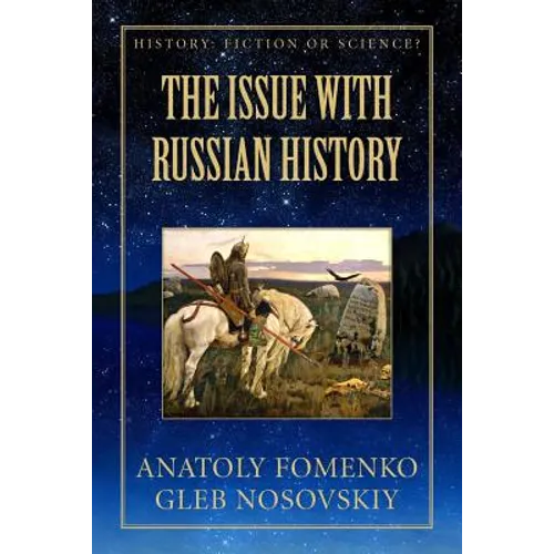 The Issue with Russian History