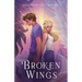 Broken Wings