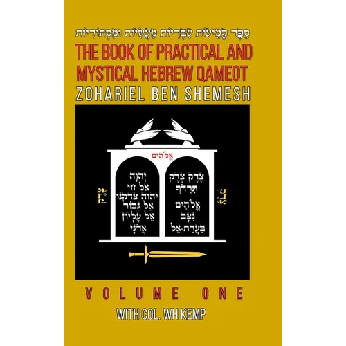 The Book of Practical and Mystical Hebrew Qameot