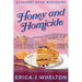 Honey and Homicide