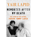 Memories After My Death: The Story of My Father, Joseph Tommy Lapid