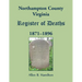 Northampton County, Virginia Register of Deaths, 1871-1896
